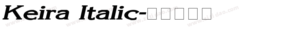 Keira Italic字体转换